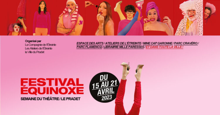 Festival Equinoxe au Pradet du 15 au 21 Avril