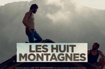 « Les Huit Montagnes » en VOST au Cinéma Francis Veber