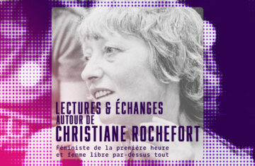 Lectures-échanges : Autour de Christiane Rochefort