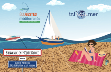 Campagnes Inf’eau Mer et Ecogestes Méditerranée 2023