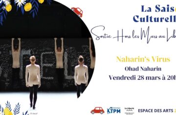 Sortie au Liberté – Danse & texte : « Naharin’s Virus » de Ohad Naharin