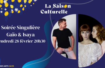 Musique: Soirée singulière GAÏO & ISAYA