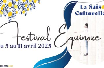 Festival Equinoxe – 11éme Edition