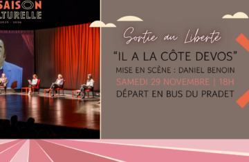 Sortie au Liberté : « Il a la côte Devos ! »