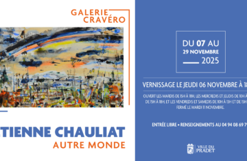 Exposition Étienne CHAULIAT à la Galerie Cravéro