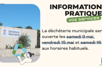 Déchèterie municipale – Ouverture les 9 et 15 mai