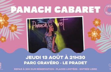 Les jeudis du Parc : Soirée Panach Cabaret
