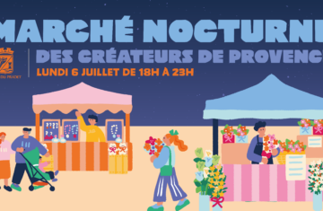 Marché Nocturne des créateurs de Provence – 06 juillet