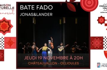 Sortie à Châteauvallon : Danse / Musique : « Bate Fado » Jonas&Lander